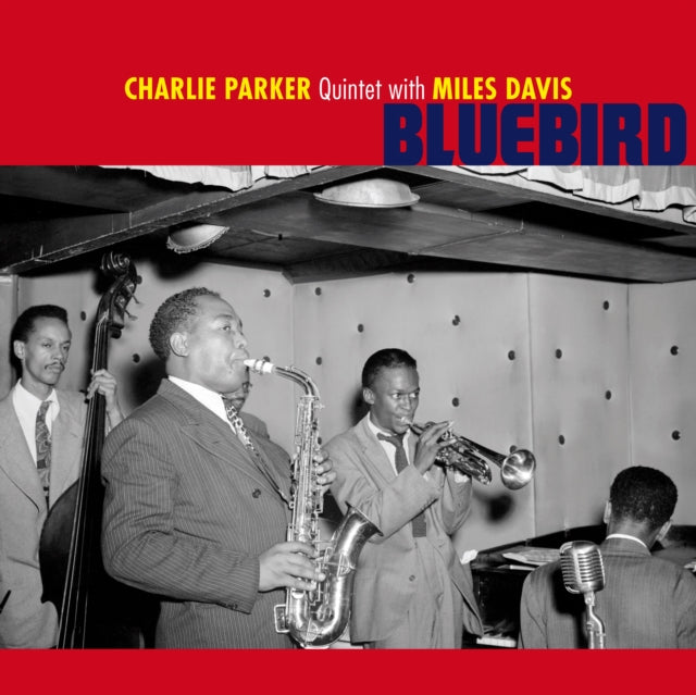 Charlie Parker Quintet & Miles Davis: Bluebird (Solid Blue Vinyl) - Vinyl