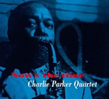 Charlie Parker Quartet: Nows The Time (+12 Bonus Tracks) - CD