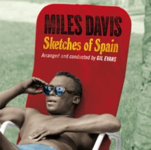 Miles Davis: Sketches Of Spain (Arranged And Conducted By Gill Evans) (+4 Bonus Track) - CD