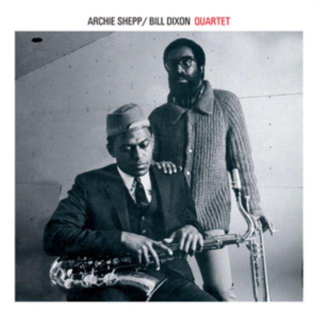 The Archie Shepp-Bill Dixon Quartet: Archie Shepp & Bill Dixon Quartet (+10 Bonus Tracks) - CD