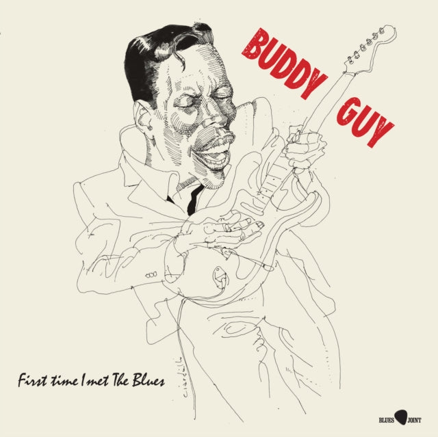 Buddy Guy: First Time I Met The Blues (Limited Edition) - Vinyl