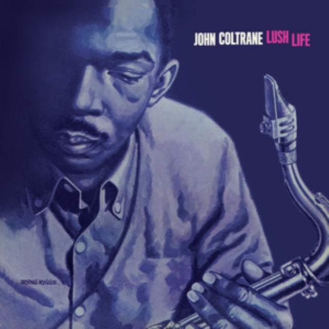 John Coltrane: Lush Life (+2 Bonus Tracks) (Limited Edition) (Blue Vinyl) - Vinyl