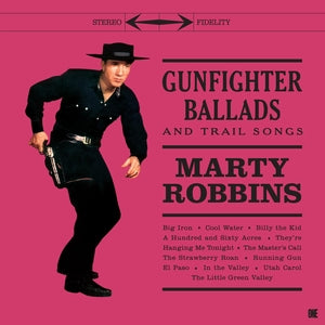 Marty Robbins: Gunfighter Ballads And Trail Songs (+5 Bonus Tracks) (Limited Edition) - Vinyl