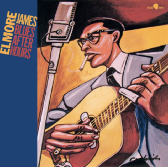 Elmore James: Blues After Hours (+6 Bonus Tracks) (Limited Edition) - Vinyl