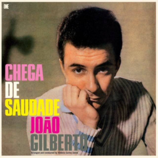 Joao Gilberto: Chega De Saudade (+8 Bonus Tracks) (Limited Edition) - Vinyl