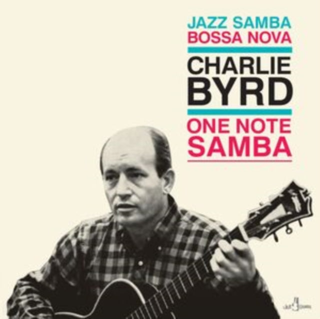 Charlie Byrd: One Note Samba (Limited Edition) - Vinyl