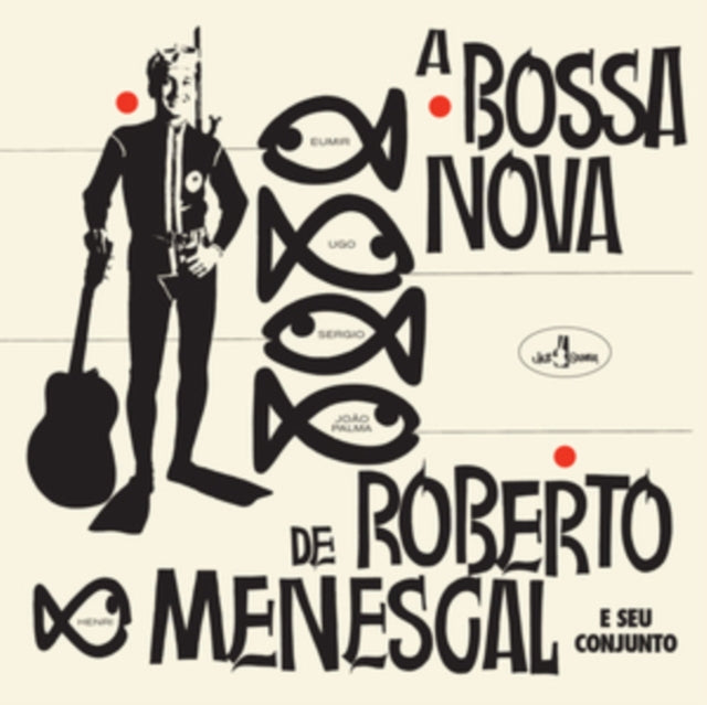 Roberto Menescal: A Bossa Nova De Roberto Menescal (+12 Bonus Tracks) (Limited Edition) - Vinyl