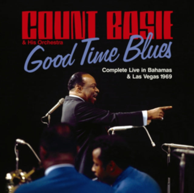 Count Basie: Good Time Blues - Complete Live In Bahams & Las Vegas 1969 - CD