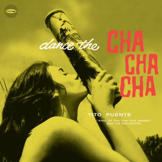 Tito Puente: Dance The Cha Cha Cha (+6 Bonus Tracks) (Limited Edition) - Vinyl