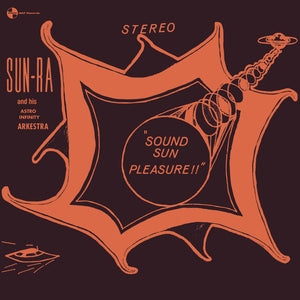 Sun Ra: Sound Sun Pleasure!! + We Travel The Space Ways (Limited Edition) - Vinyl