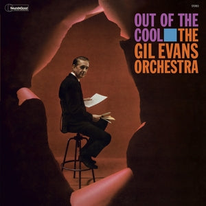 Gil Evans: Out Of The Cool - The Gil Evans Orchestra (+1 Bonus Track) (Limited Edition) - Vinyl