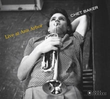 Chet Baker: Live At Ann Arbor - CD