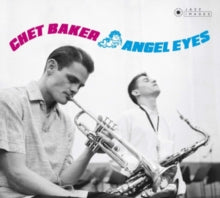 Chet Baker: Angel Eyes - CD