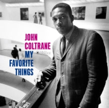 John Coltrane: My Favorite Things (Gatefold Packaging. Photographs By William Claxton) - Vinyl