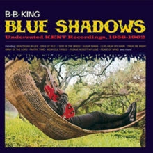 B.B. King: Blue Shadows - Underrated Kend Recordings. 1958-1962 - CD
