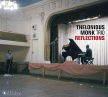Thelonious Monk Trio: Reflections - CD