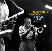 Clifford Brown & Max Roach: Clifford Brown & Max Roach - CD