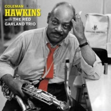 Coleman Hawkins with The Red Garland Trio: Coleman Hawkins With The Red Garland Trio (Deluxe Edition) - Vinyl