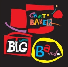 Chet Baker: Big Band - CD