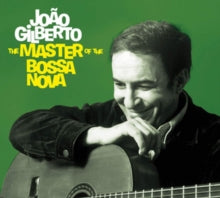Joao Gilberto: The Master Of The Bossa Nova - Complete 1958-1961 Recordings - CD