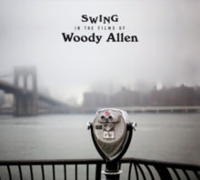 Various Artists: Swing In The Films Of Woody Allen - 21 Immortal Tracks From Woody Allens Movies - CD