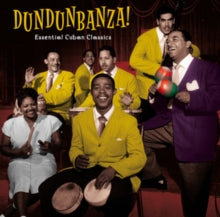Various Artists: Dundunbanza! - Essential Cuban Classics - CD