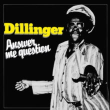 Dillinger: Answer Me Question - CD