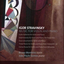 Bruno Monteiro / Joao Paulo Santos: Stravinsky: Works For Violin And Piano - CD