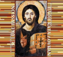 Nieuw Ensemble / Egidius Kwartet / Ed Spanjaard: Calliope Tsoupaki: St. Lukes Passion - CD