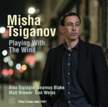 Misha Tsiganov: Playing With The Wind - CD