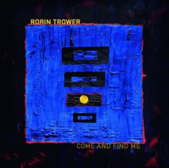 Robin Trower: Come And Find Me - Vinyl