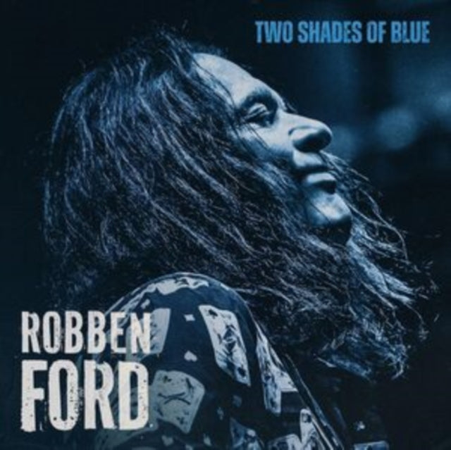 Robben Ford: Two Shades Of Blue - CD