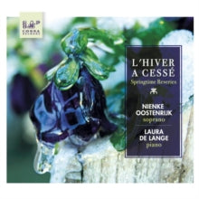 Nienke Oostenrijk: Schubert: LHiver A Cesse - Springtime Reveries - CD