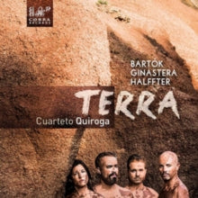 Cuarteto Quiroga: Terra - Bartok. Ginastera & Halffter String Quartets - CD