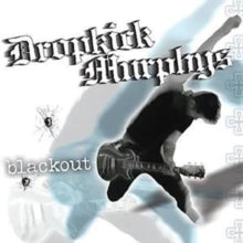 Dropkick Murphys: Blackout - CD