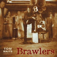 Tom Waits: Brawlers (Remastered Edition) - Vinyl