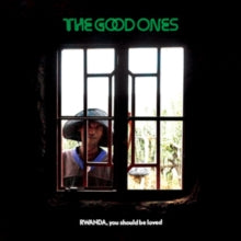 The Good Ones: Rwanda. You Should Be Loved - CD
