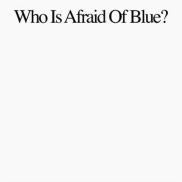 Purr: Who Is Afraid Of Blue? - Vinyl