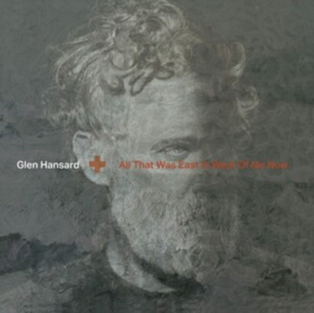 Glen Hansard: All That Was East Is West Of Me Now - Vinyl
