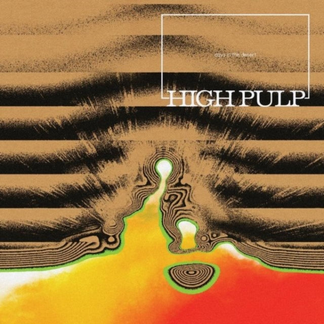High Pulp: Days In The Desert - CD