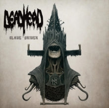 Dead Head: Slave Driver - Vinyl