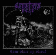Cemetery Echo: Come Share My Shroud - CD