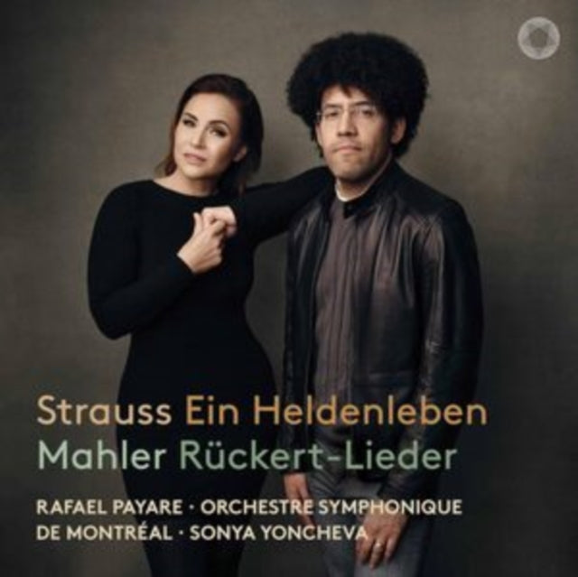 Sonya Yoncheva / Orchestre Symphonique De Montreal / Rafael Payare: Strauss: Ein Heldenleben & Mahler: Ruckert-Lieder - CD
