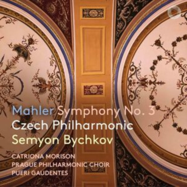 Catriona Morison / Prague Philharmonic Choir / Pueri Gaudentes / Czech Philharmonic / Semyon Bychkov: Mahler: Symphony No. 3 - CD