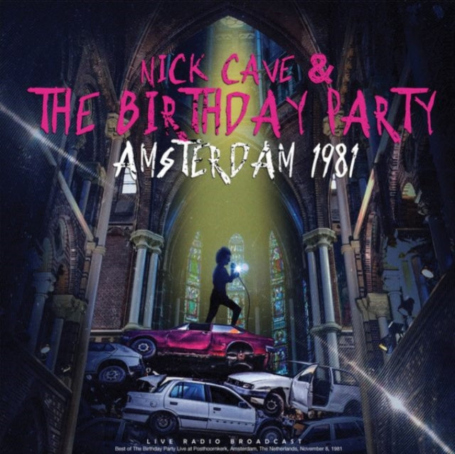 Nick Cave & The Birthday Party: Amsterdam 1981 - CD