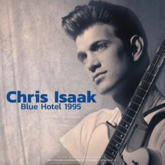 Chris Isaak: Blue Hotel 1995 - Vinyl