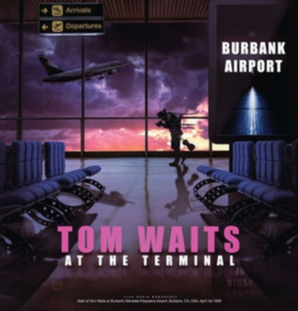 Tom Waits: At The Terminal - Vinyl