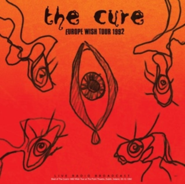 The Cure: Europe 1992 Wish Tour - Vinyl