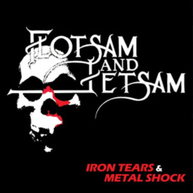 Flotsam and Jetsam: Iron Tears & Metal Shock - Vinyl
