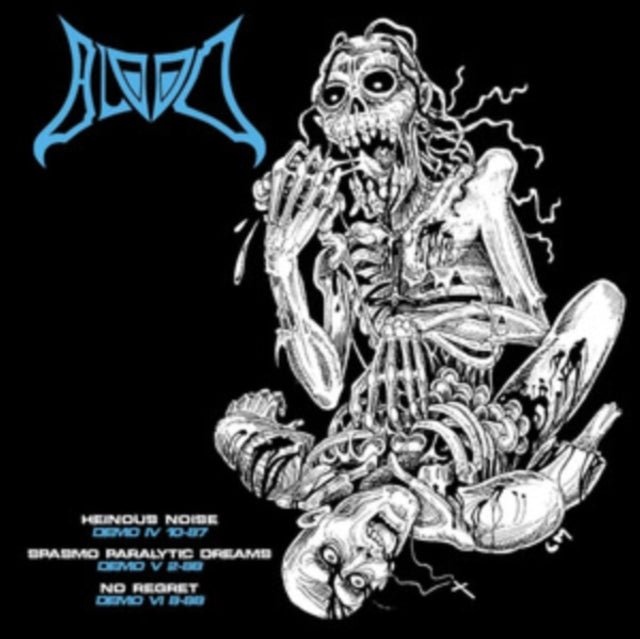 Blood: Heinous Noise - Demo IV 10-87 / Spasmo Paralytic Dreams - Demo V 2-88 / No Regret - Demo VI 8-88 - CD